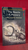 Richard Marsh - The Beetle: A Mystery, Wordsworth, 2007, Paperbacks