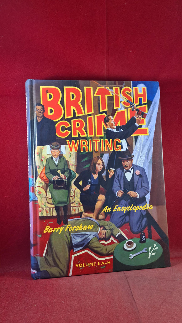 Barry Forshaw - British Crime Writing Volume 1 & 2, Greenwood, 2009