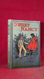 L T Meade - "Sweet Nancy", S W Partridge, no date