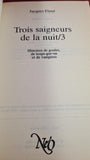 Jacques Finne - Three tappers of the night/3, Neo, 1988, Inscribed, Signed, French copy
