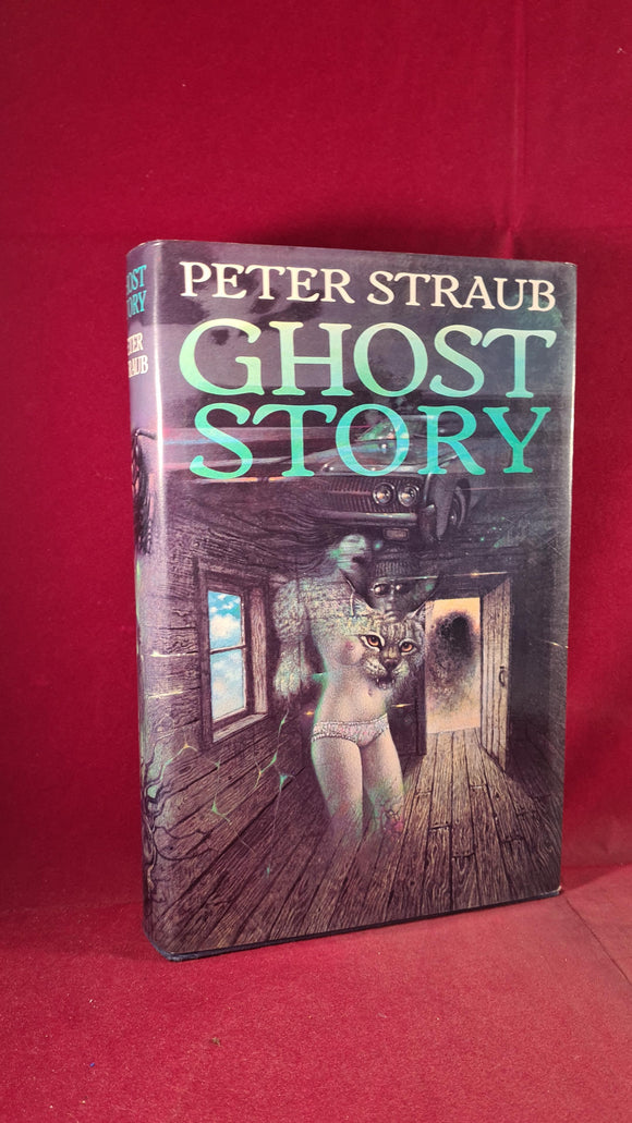 Peter Straub - Ghost Story, Jonathan Cape, 1979