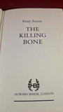 Peter Saxon - The Killing Bone, Howard Baker, 1970