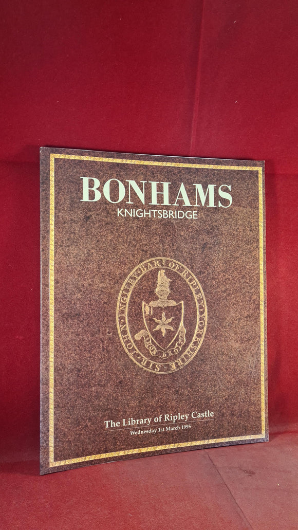 Bonhams 1st March 1995, The Library of Ripley Castle, Knightsbridge