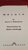 Bruce G Hallenbeck - Moloch, Dream House, 1984, Limited