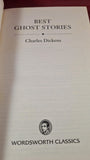 Charles Dickens - Best Ghost Stories, Wordsworth, 1997, Paperbacks