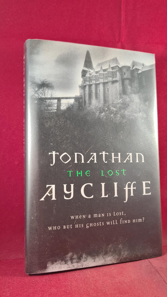 Jonathan Aycliffe - The Lost, HarperCollins, 1996, First Edition, Signed