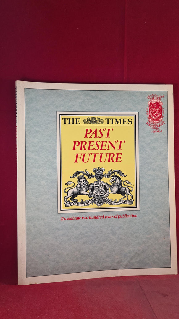 The Times - Past - Present - Future