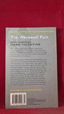 Mark Valentine - The Werewolf Pack, Wordsworth Editions, 2008, Paperbacks