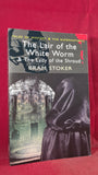 Bram Stoker - The Lair of the White Worm & The Lady of the Shroud, Wordsworth, 2010