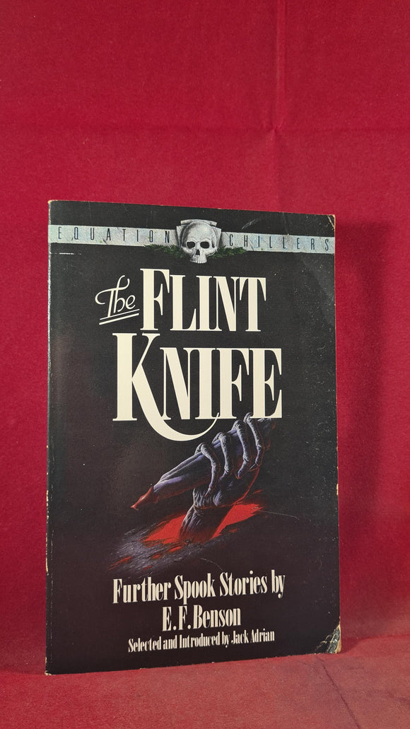 E F Benson - The Flint Knife, Equation Chiller's, 1988, Paperbacks