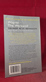 George W M Reynolds - Wagner The Werewolf, Wordsworth, 2006, Paperbacks