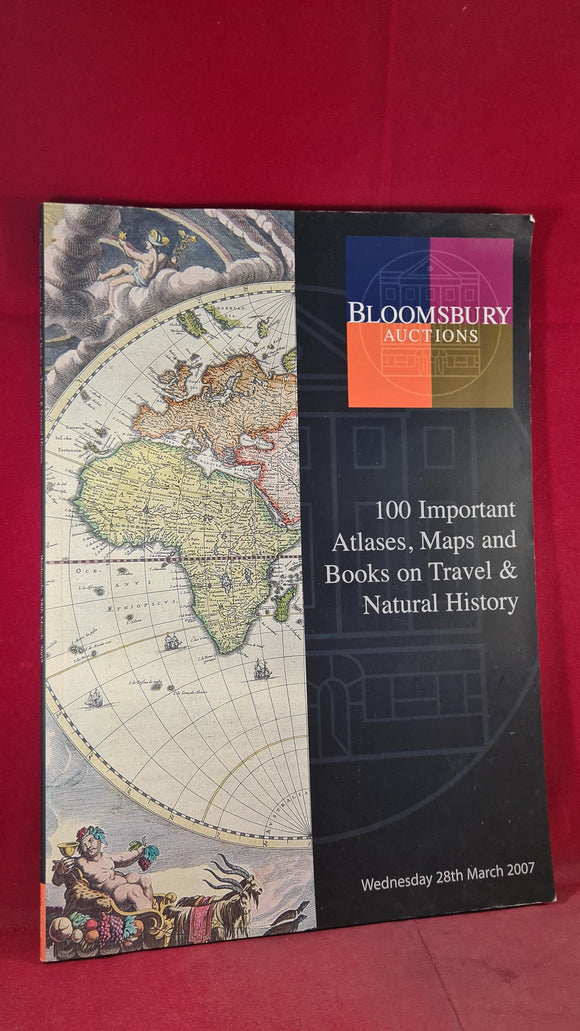 Bloomsbury Auctions 28 March 2007, 100 Important Atlasses, Maps & Books on Travel