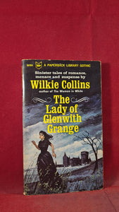 Wilkie Collins - The Lady of Glenwith Grange, Paperbacks Library, 1966, First Edition