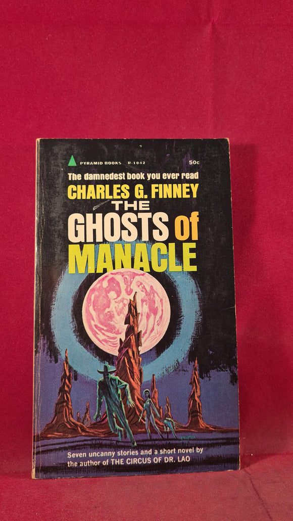 Charles G Finney - The Ghosts of Manacle, Pyramid Books, 1964, First Edition, Paperbacks