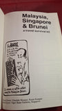 Geoff Crowther - Malaysia, Singapore & Brunei a travel survival kit, Lonely Planet, 1982