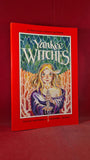 Waugh, Greenberg, McSherry - Yankee Witches, Lance Tapley, 1988, Paperbacks