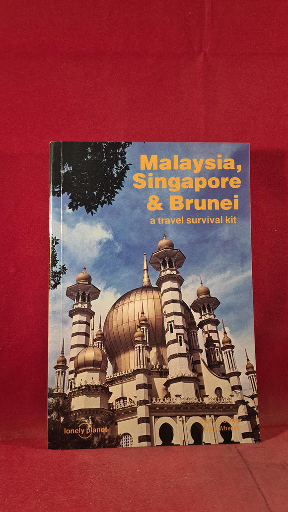 Geoff Crowther - Malaysia, Singapore & Brunei a travel survival kit, Lonely Planet, 1982