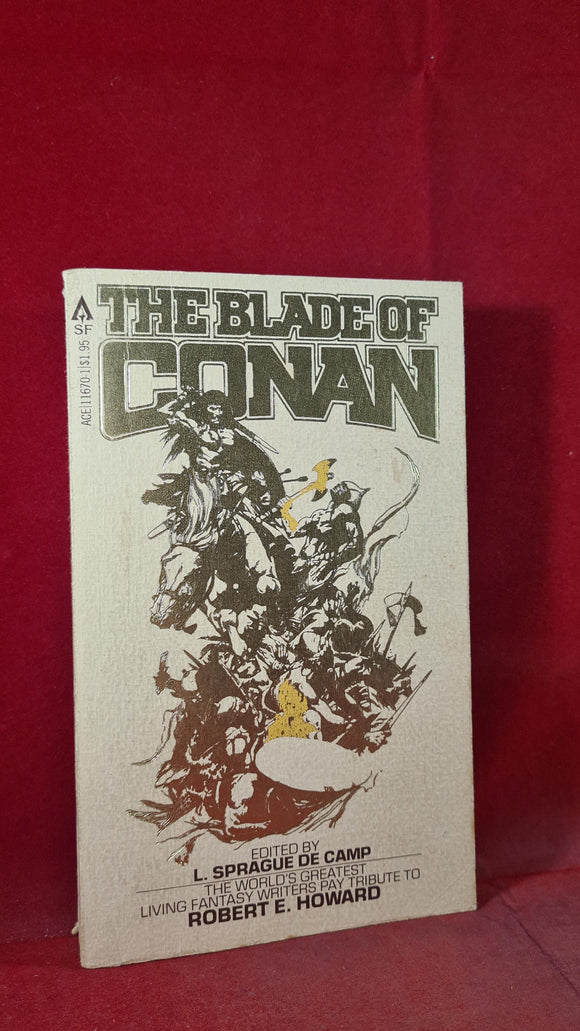 Robert E Howard - The Blade of Conan, ACE, 1979, First Edition, Paperbacks