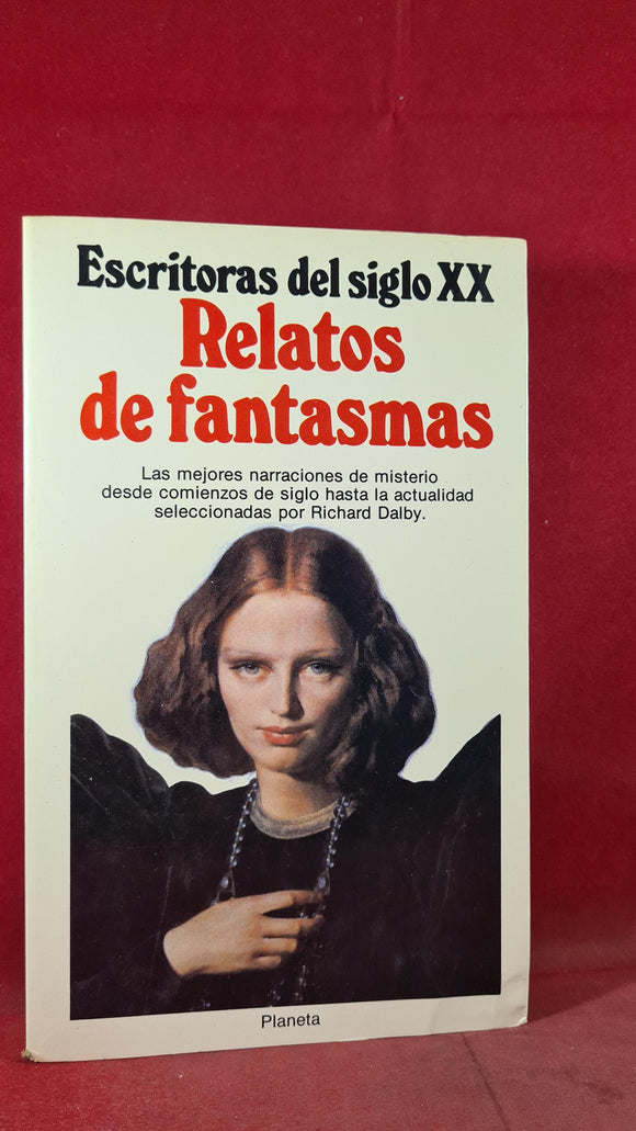 Richard Dalby - Ghost Stories, Planeta, 1987, Paperbacks, Spanish Copy