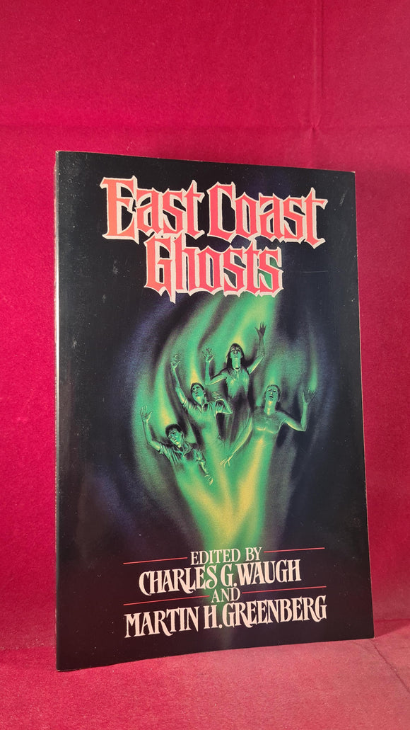 Charles G Waugh - East Coast Ghosts, First Middle Atlantic, 1989, Paperbacks, Signed