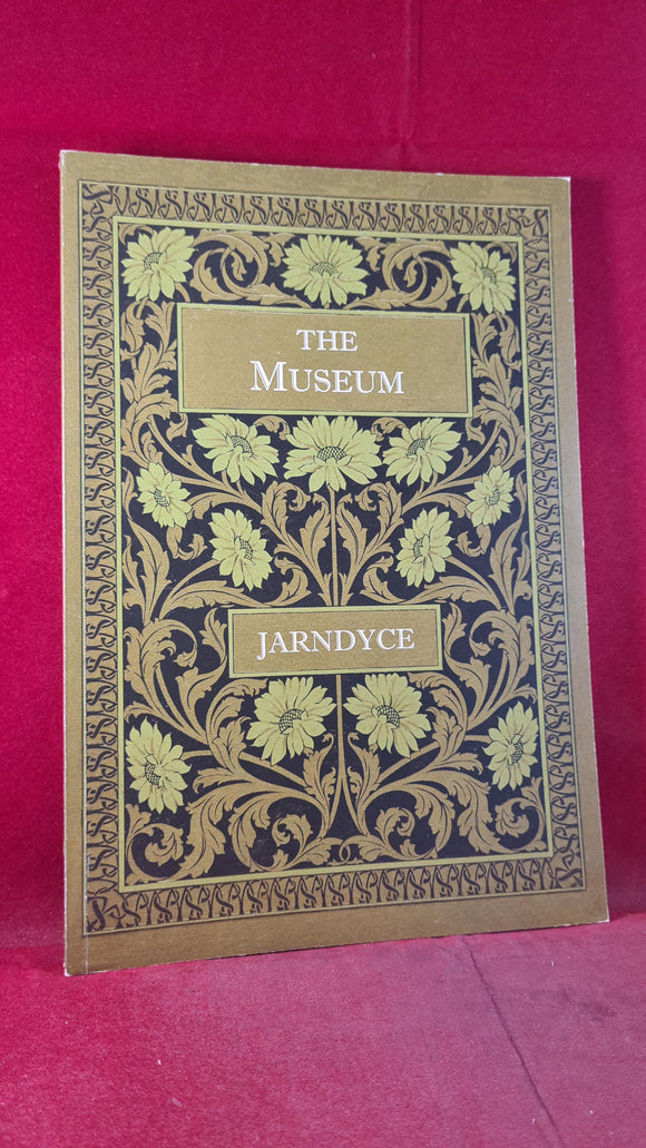 Jarndyce Antiquarian Booksellers Catalogue CLXIX Winter 2006-07, The Museum