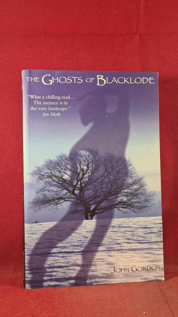 John Gordon - The Ghosts of Blacklode, Walker Books, 2002, Paperbacks
