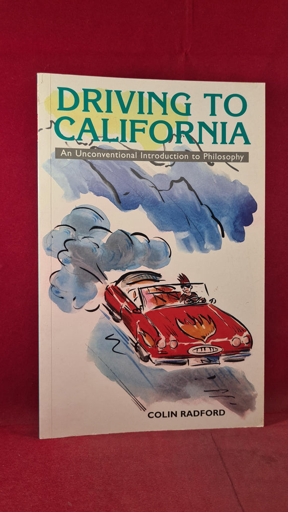 Colin Radford - Driving To California, Edinburgh, 1998, Paperbacks