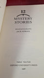 Jack Adrian - Twelve Mystery Stories, Oxford, 1998, Paperbacks