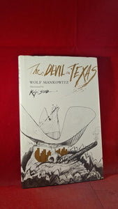 Wolf Mankowitz The Devil in Texas, Robert Royce, 1984