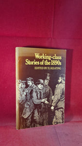 P J Keating - Working-Class Stories of the 1890s, Routledge, 1975, Paperbacks