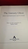 Larry Dark - The Literary Ghost, Atlantic Monthly Press, 1991, First Edition