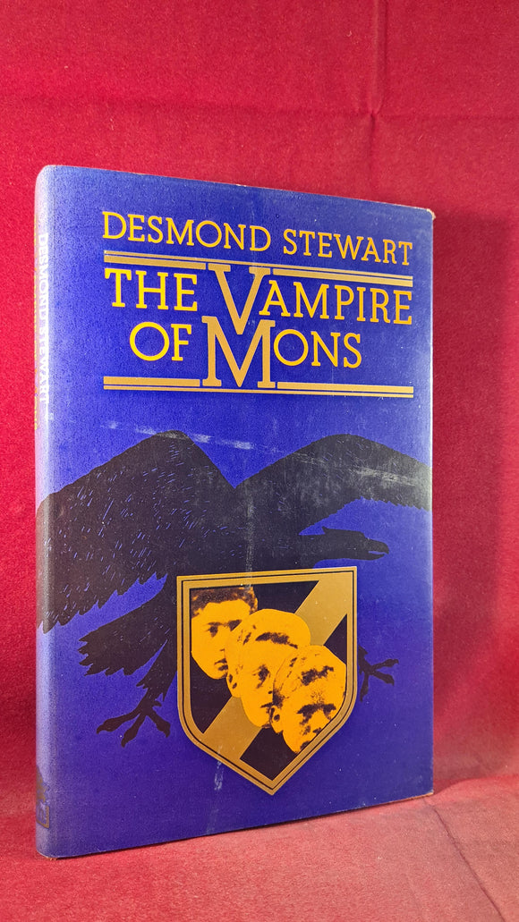 Desmond Stewart - The Vampire Of Mons, Hamish Hamilton, 1976