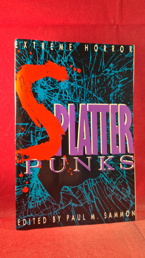 Paul M Sammon - Splatter Punks, St Martins Press, 1990, First Edition, Signed, Paperbacks