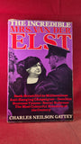 Charles Neilson Gattey - The Incredible Mrs Van der Elst, Frewin, 1972, First Edition