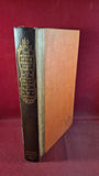 Oliver Wendell Holmes - The Autocrat of the Breakfast Table, J M Dent, 1903