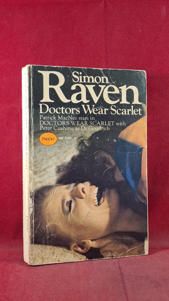 Simon Raven - Doctors Wear Scarlet, Panther Books, 1969, Paperbacks
