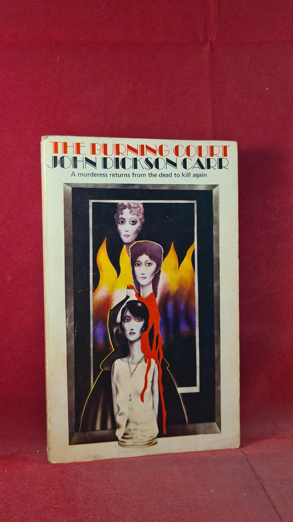 John Dickson Carr - The Burning Court, Tandem, 1970, Paperbacks