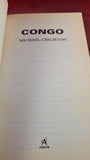 Michael Crichton - Congo, Arrow Books, 1993, Paperbacks
