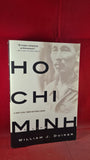 William J Duiker - Ho Chi Minh, Hyperion, 2000, First Paperbacks