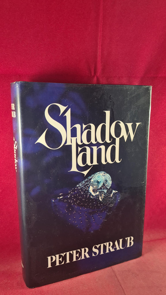 Peter Straub - Shadow Land, Collins, 1981 – Richard Dalby's Library
