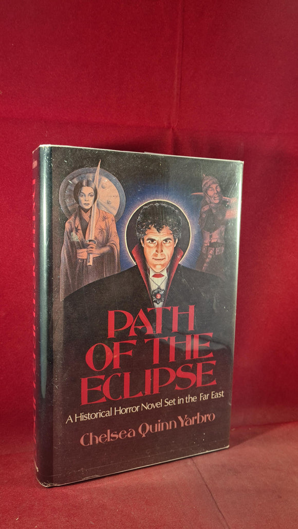 Chelsea Quinn Yarbro - Path of The Eclipse, St Martin's Press, 1981