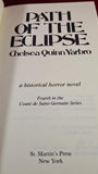 Chelsea Quinn Yarbro - Path of The Eclipse, St Martin's Press, 1981