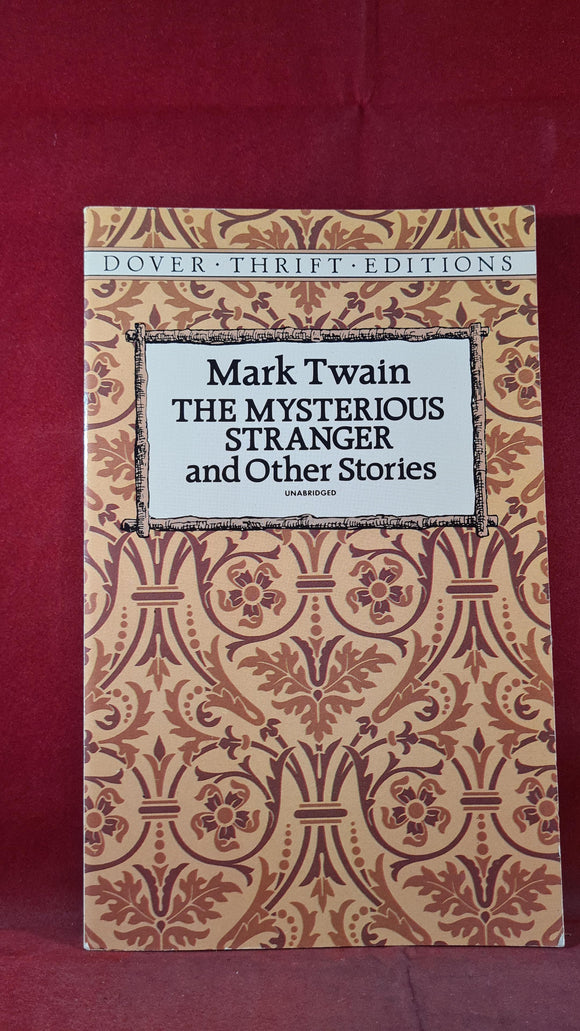 Mark Twain - The Mysterious Stranger & other stories, Dover Thrift, 1992, Paperbacks