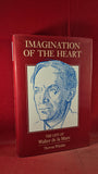 Theresa Whistler - Imagination Of The Heart- de la Mare, Duckworth, 1993, First Edition