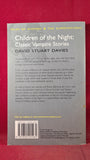 David Stuart Davies - Children of the Night, Wordsworth, 2007, Paperbacks