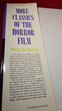 William K Everson - More Classics of The Horror Film, Citadel Press, 1986