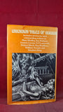 Peter Haining - The 2nd Book of Unknown Tales of Horror, Sidgwick, 1978, First Edition