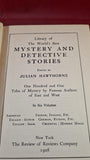 Julian Hawthorne - Mystery & Detective Stories, Review, 1908