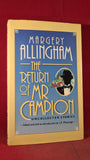 Margery Allingham - The Return of Mr Campion, Hodder & Stoughton, 1989