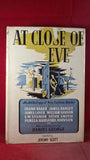 Jeremy Scott - At Close Of Eve, Jarrolds, no date, First Edition